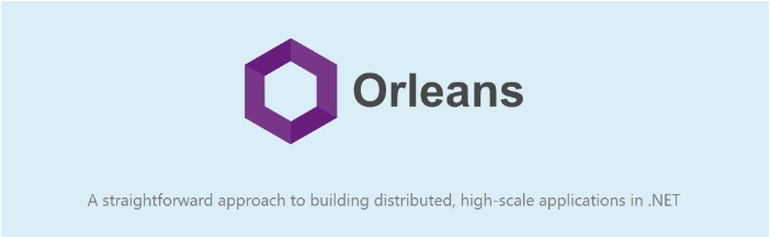 Orleans 3.0正式發布:微軟下一代云計算編程模式